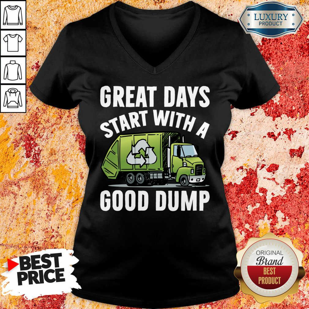Great Days Start With A Good Dump Shirt - Image 4