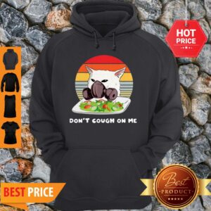Alternative view of Vintage Cat Don’t T Cough On Me Woman Yelling Cat Mask Shirt