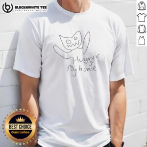 Official Huggy Is My Homie T-Shirt