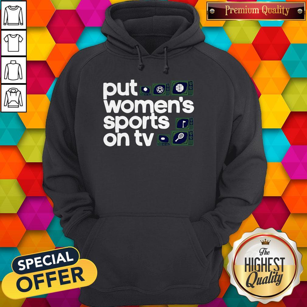 Top Put Women’s Sports On TV 2020 Shirt - Image 2