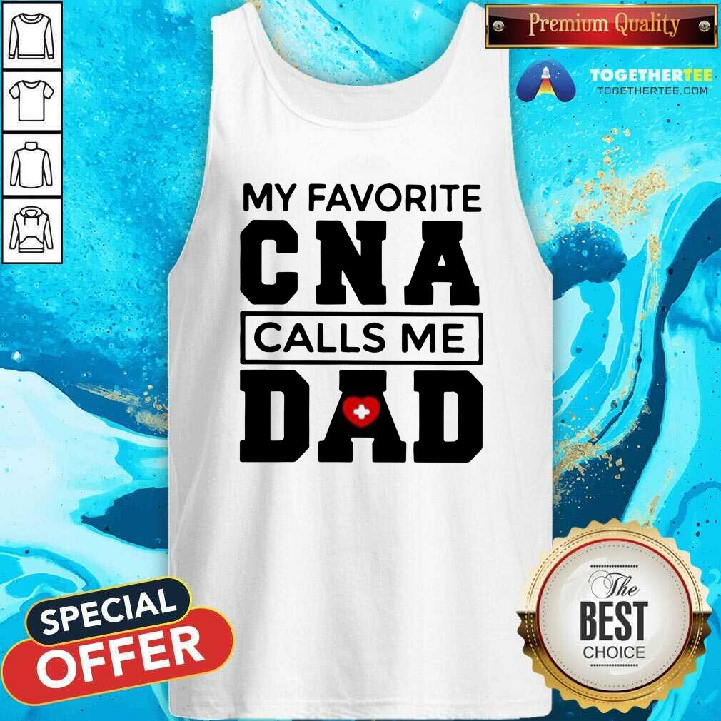 Hot Nurse Kate And Dad My Favorite CNA Calls Me Dad Shirt - Image 4
