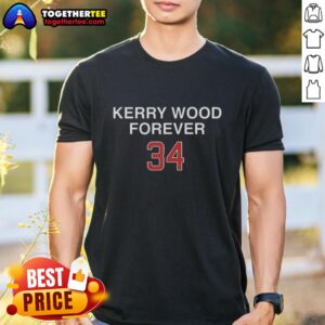 Hot Kerry Wood Forever 34 Chicago Cubs T-Shirt