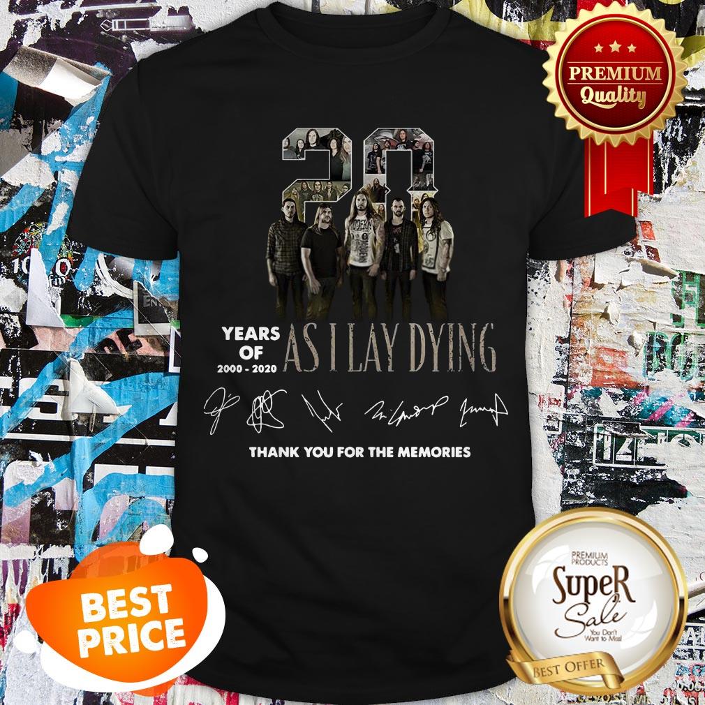 Nice 20 Years of 2000 2020 Signatures Asilaydying Thank For Memories Shirt