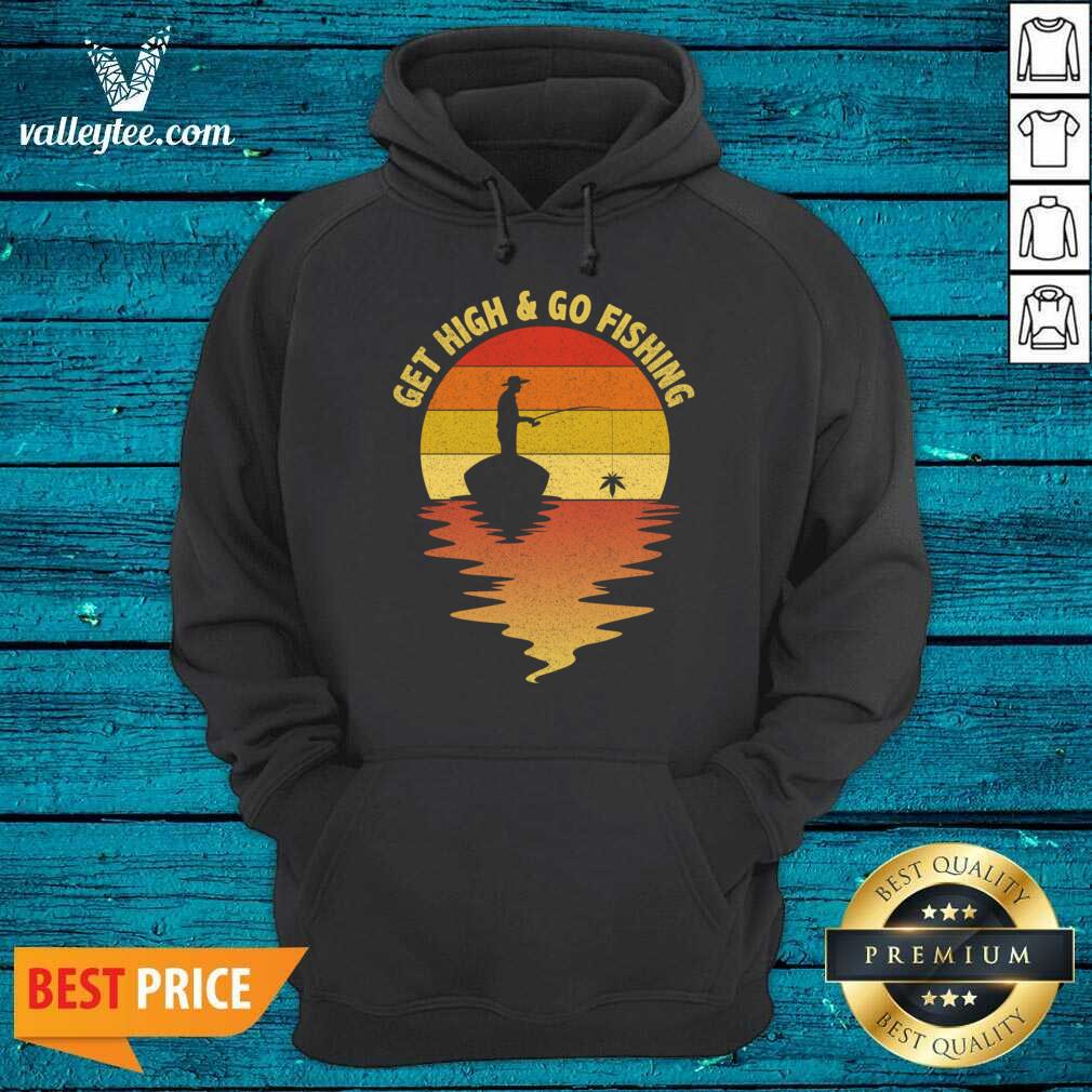 Attractive Get High And Go Fishing Sunset Shirt - Image 2