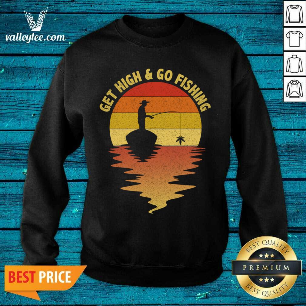Attractive Get High And Go Fishing Sunset Shirt - Image 5