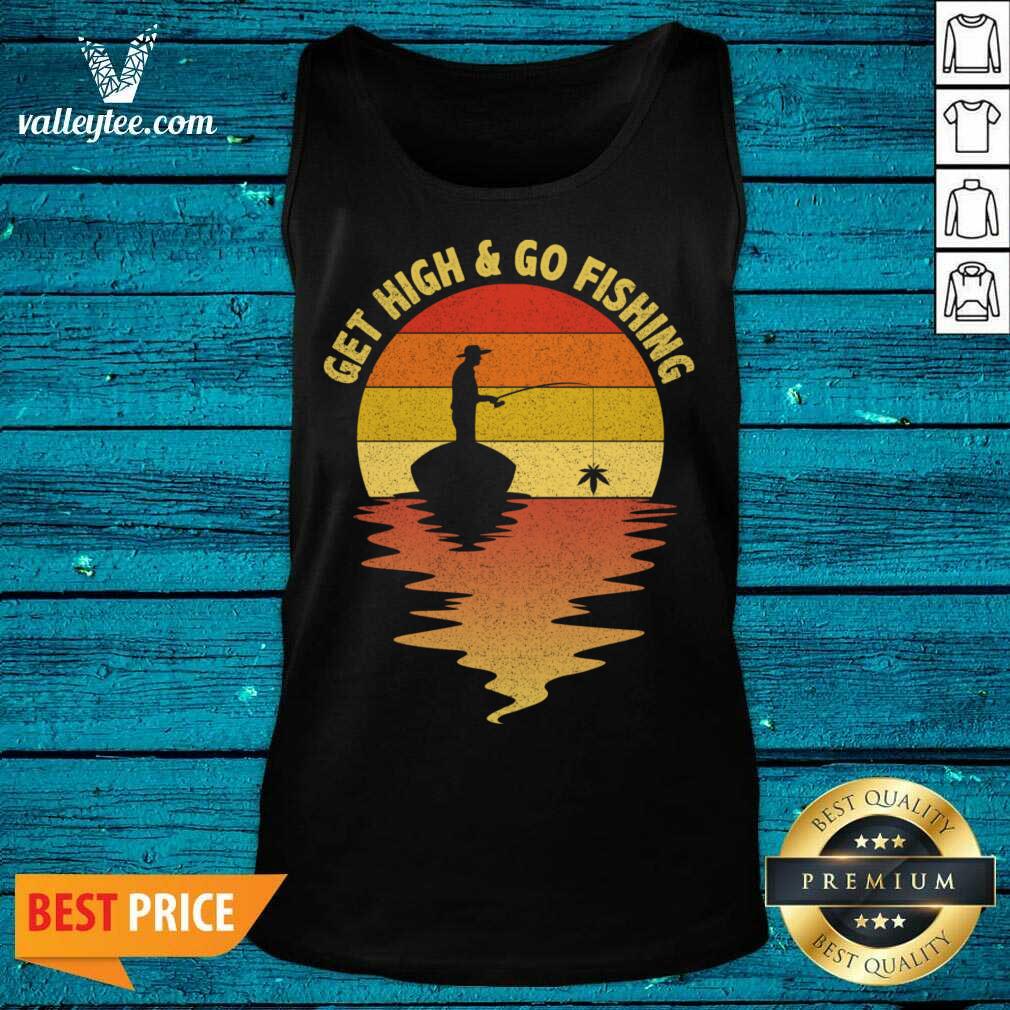 Attractive Get High And Go Fishing Sunset Shirt - Image 4