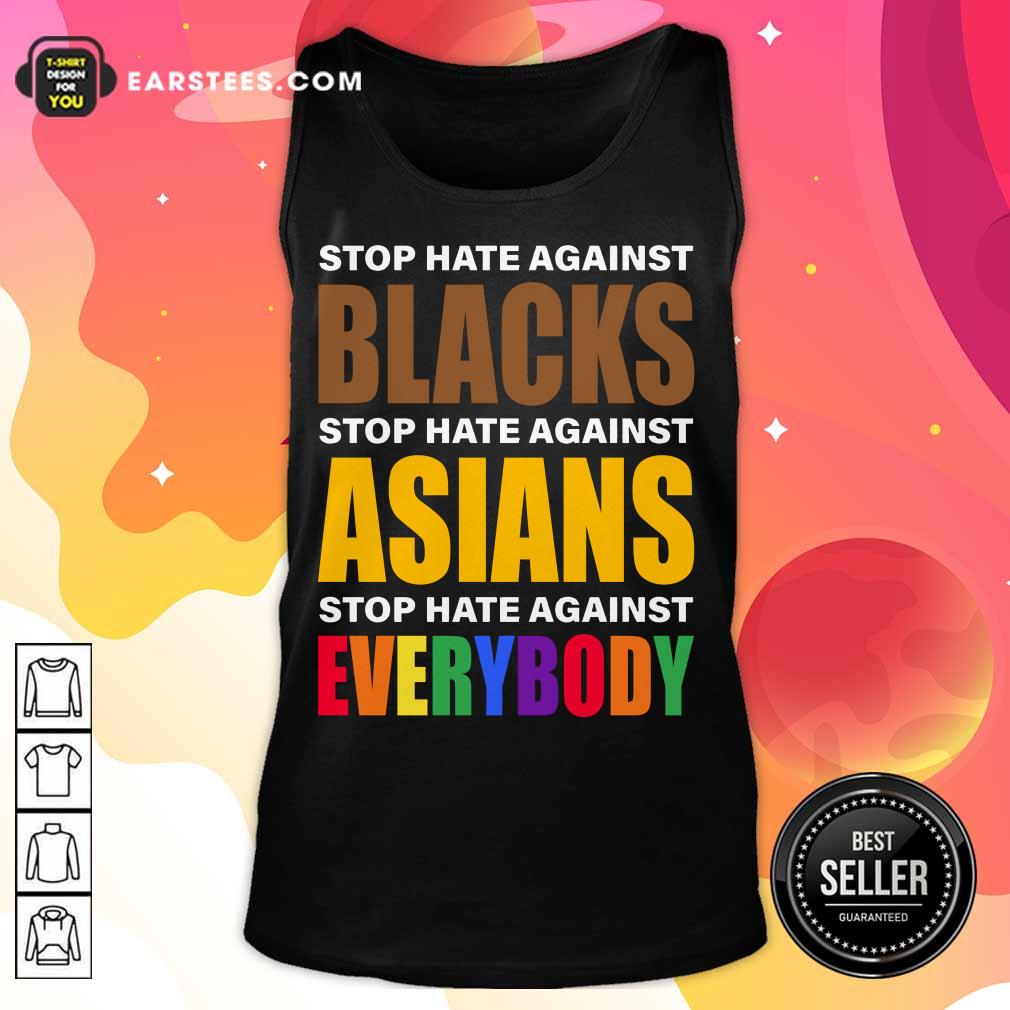 Happy Stop Hate Against Blacks Asian Shirt - Image 2