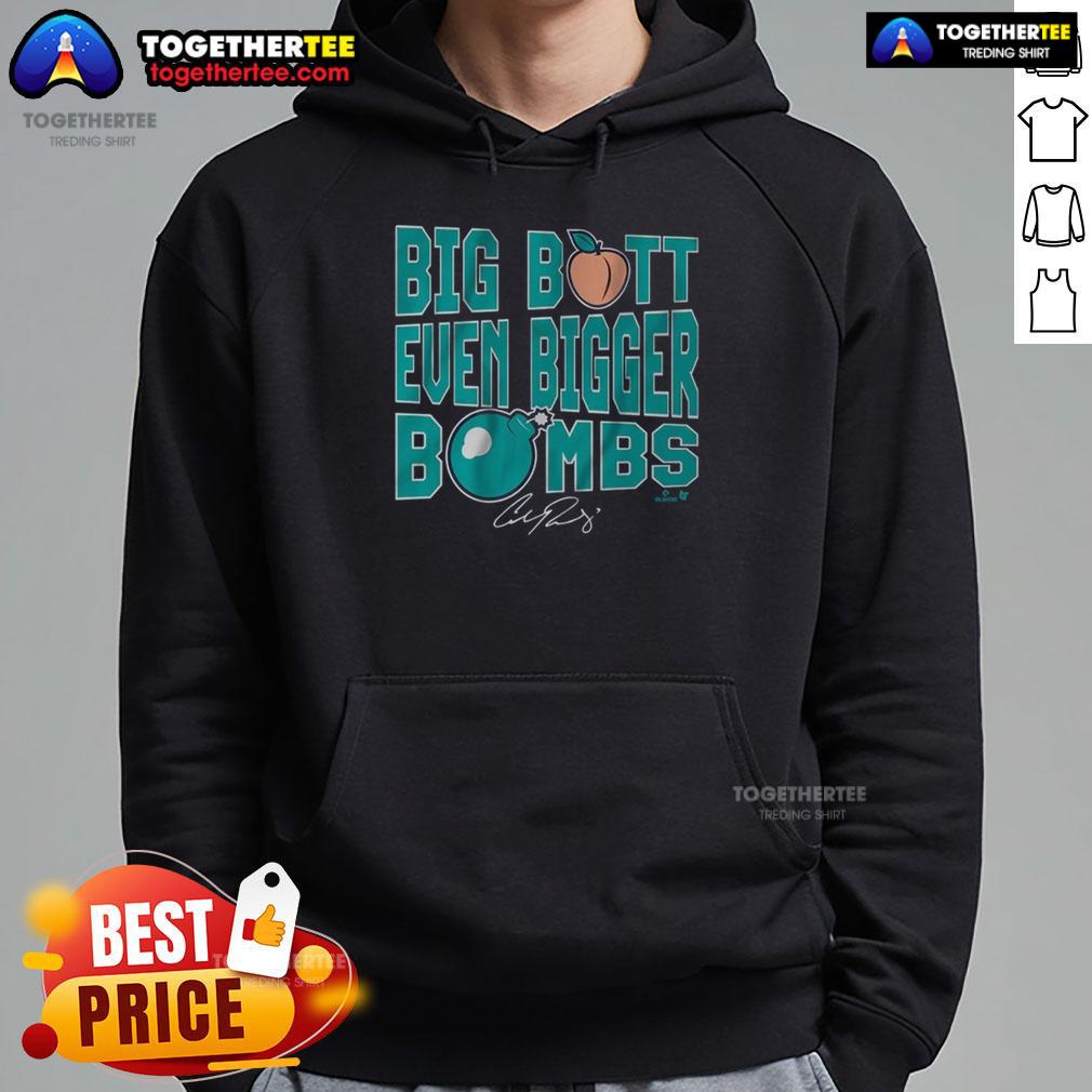 Nice Cal Raleigh Big Butt Even Bigger Bombs T-Shirt
