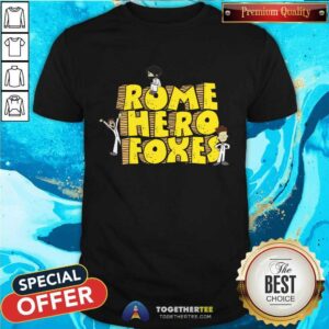 Rome Hero Foxes Schoolhouse T-Shirt