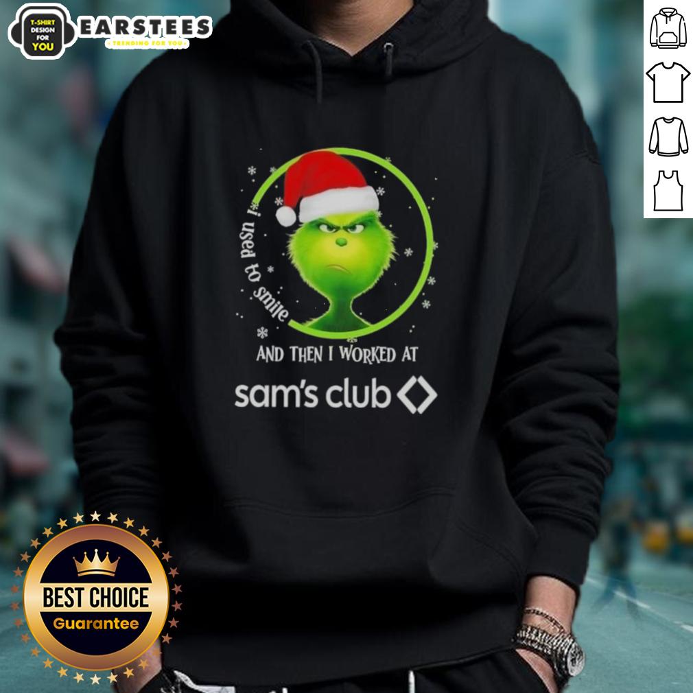 Premium Grinch Christmas I Used To Smile And Then I Worked At Sam's Club T-Shirt - Image 2