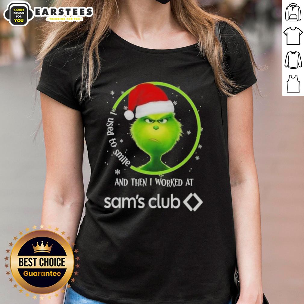 Premium Grinch Christmas I Used To Smile And Then I Worked At Sam's Club T-Shirt - Image 3