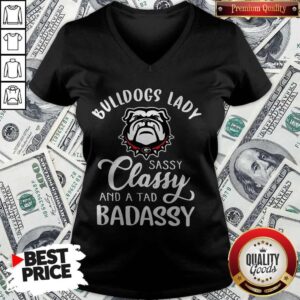 Alternative view of Bulldogs Lady Sassy Classy And A Tad Badassy Shirt