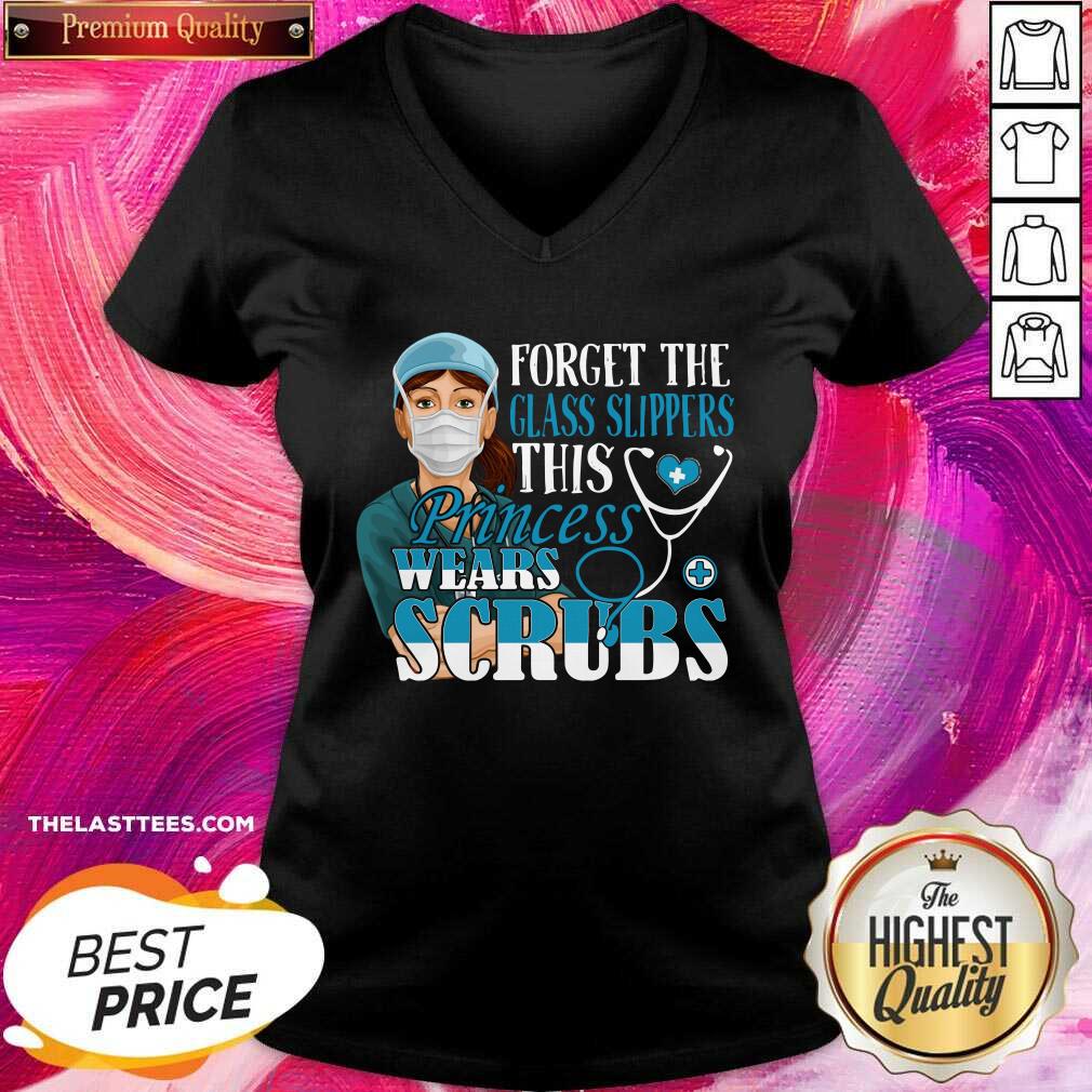 Cute Forget The Glass Slippers This Princess Wears Scrubs Nurse Shirt - Image 2