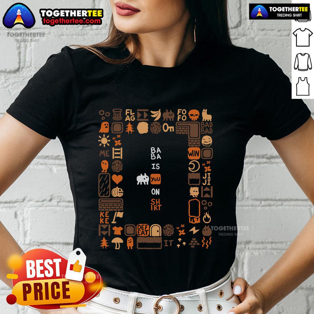 Pretty Baba Is You On T-Shirt - Image 3