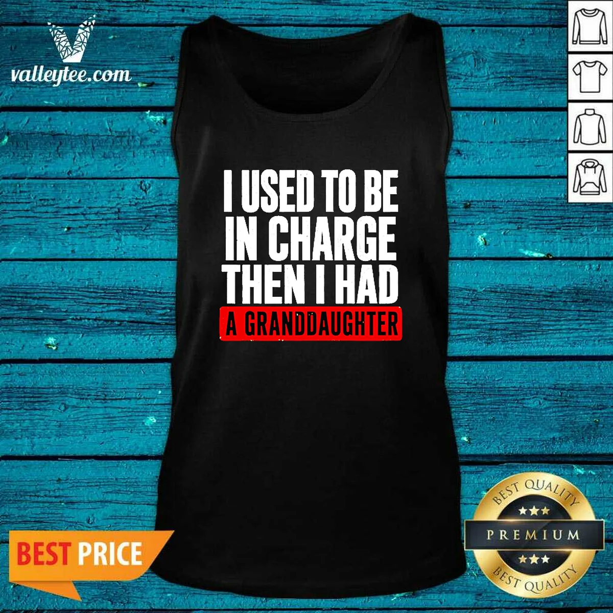 Original I Used To Be In Charge Then I Had A Granddaughter T-Shirt - Image 4