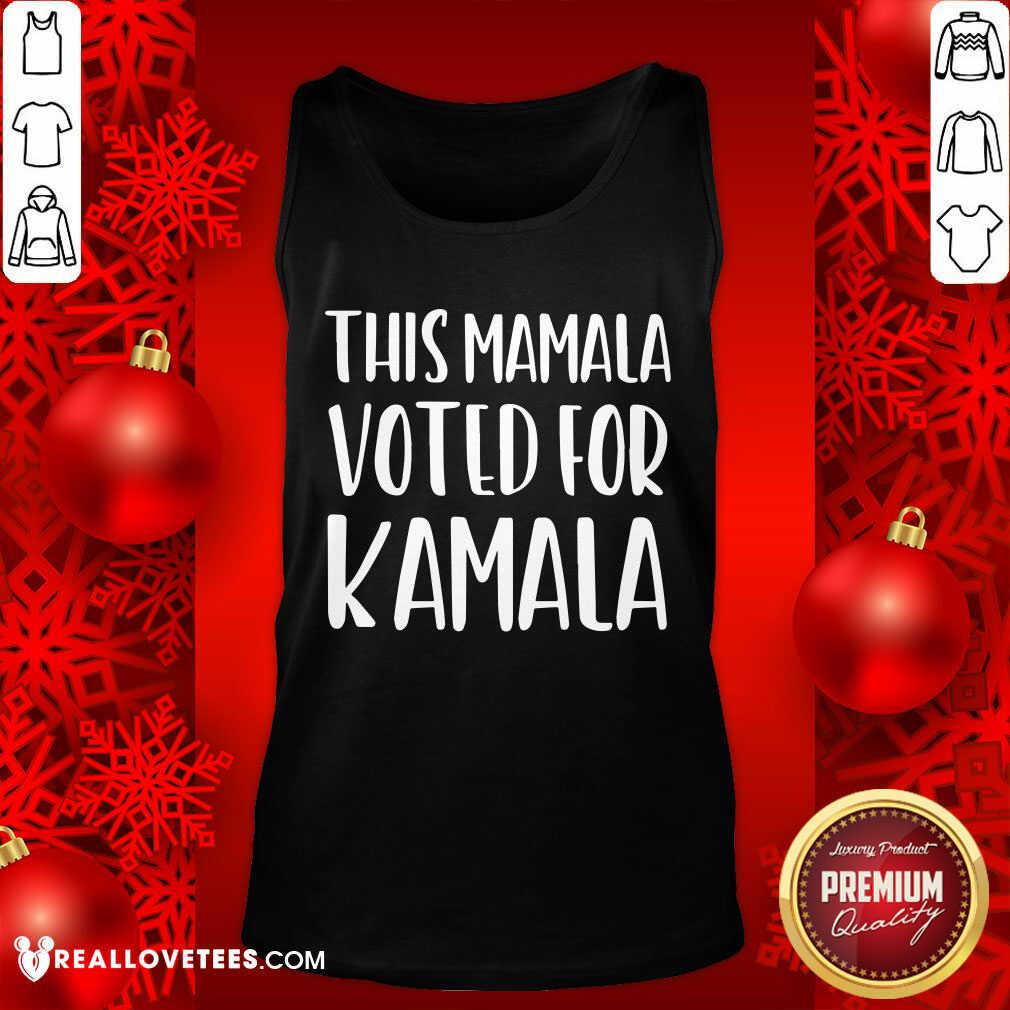 Lovely This Mamala Voted For Kamala President Shirt - Image 2