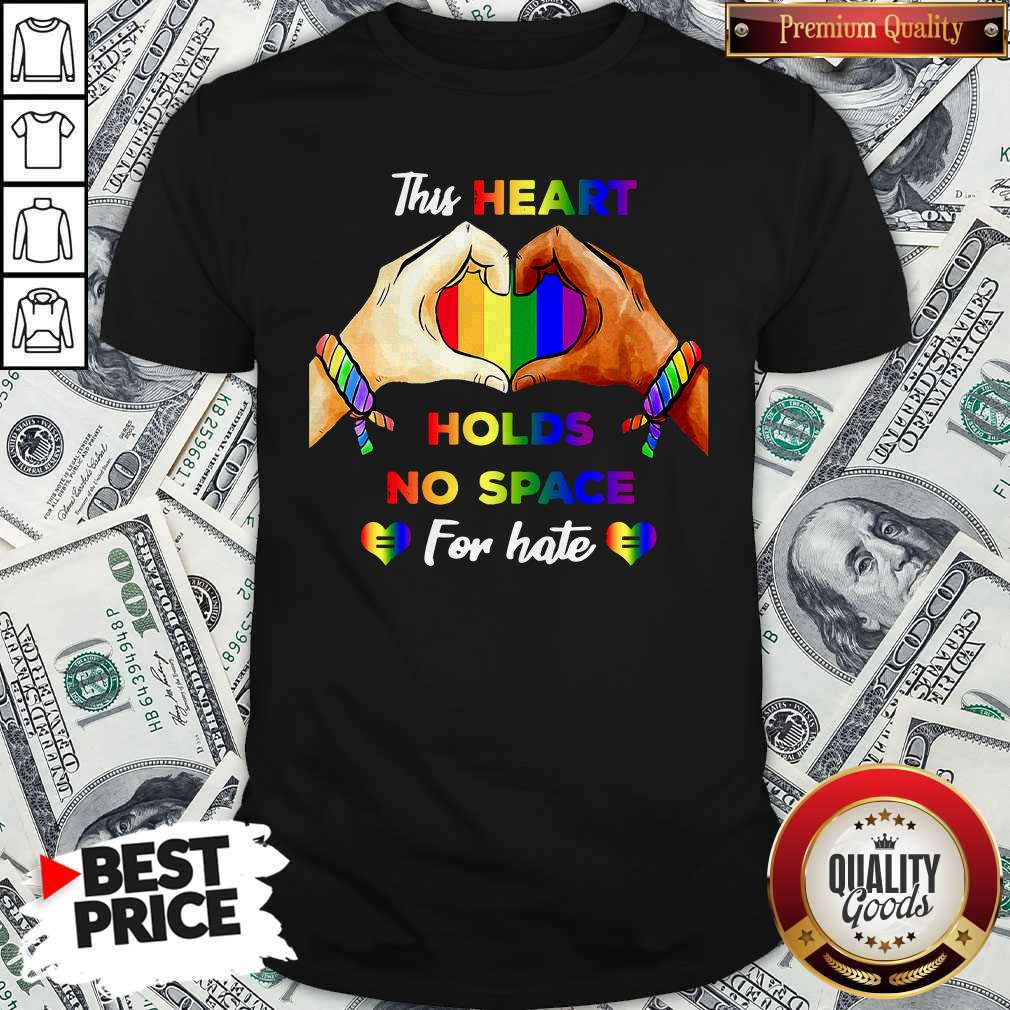 Top This Heart Holds No Space For Hate LGBT Shirt