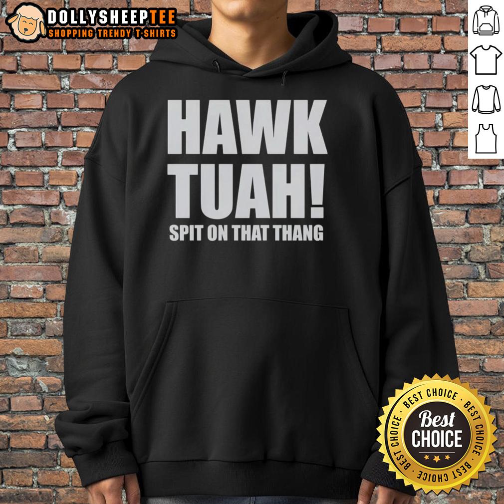 Top Hawk Tuah Spit On The Thang T-Shirt - Image 2