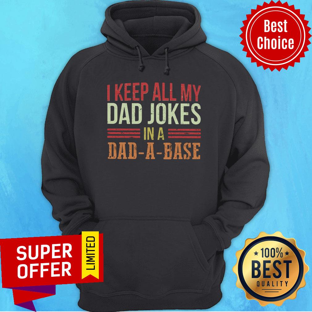 I Keep All My Dad Jokes In Dad-a-Base Shirt - Image 4