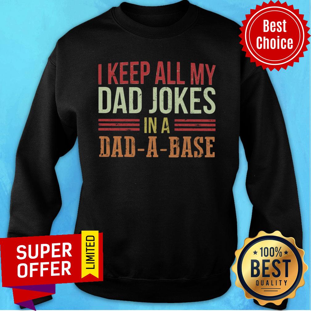 I Keep All My Dad Jokes In Dad-a-Base Shirt - Image 3