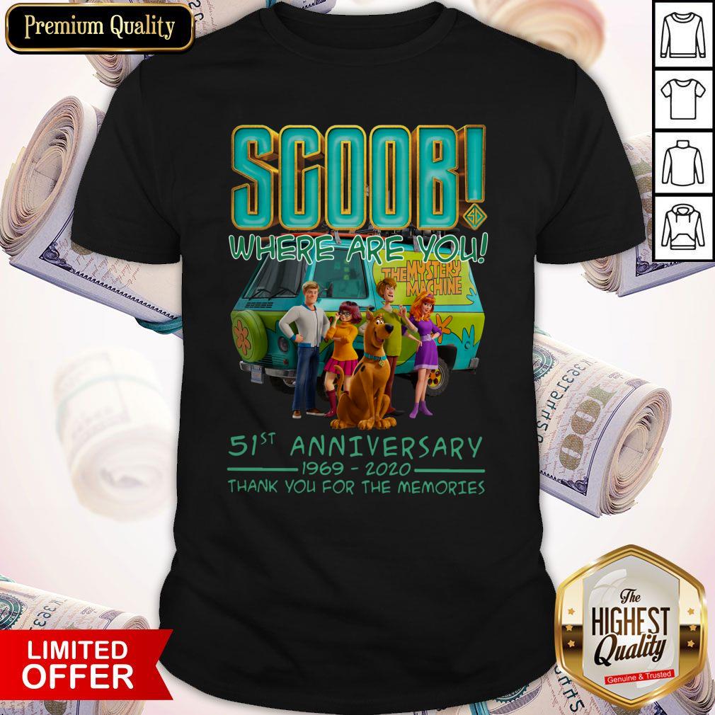 Scoob Where Are You 51st Anniversary 1969 2020 Thank You For The Memories Shirt