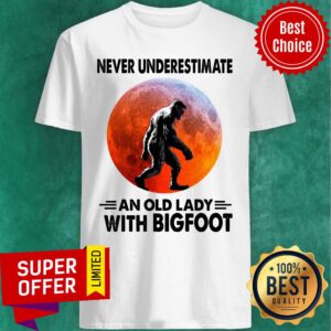 Never Underestimate An Old Lady With Bigfoot Sunset 2020 Shirt