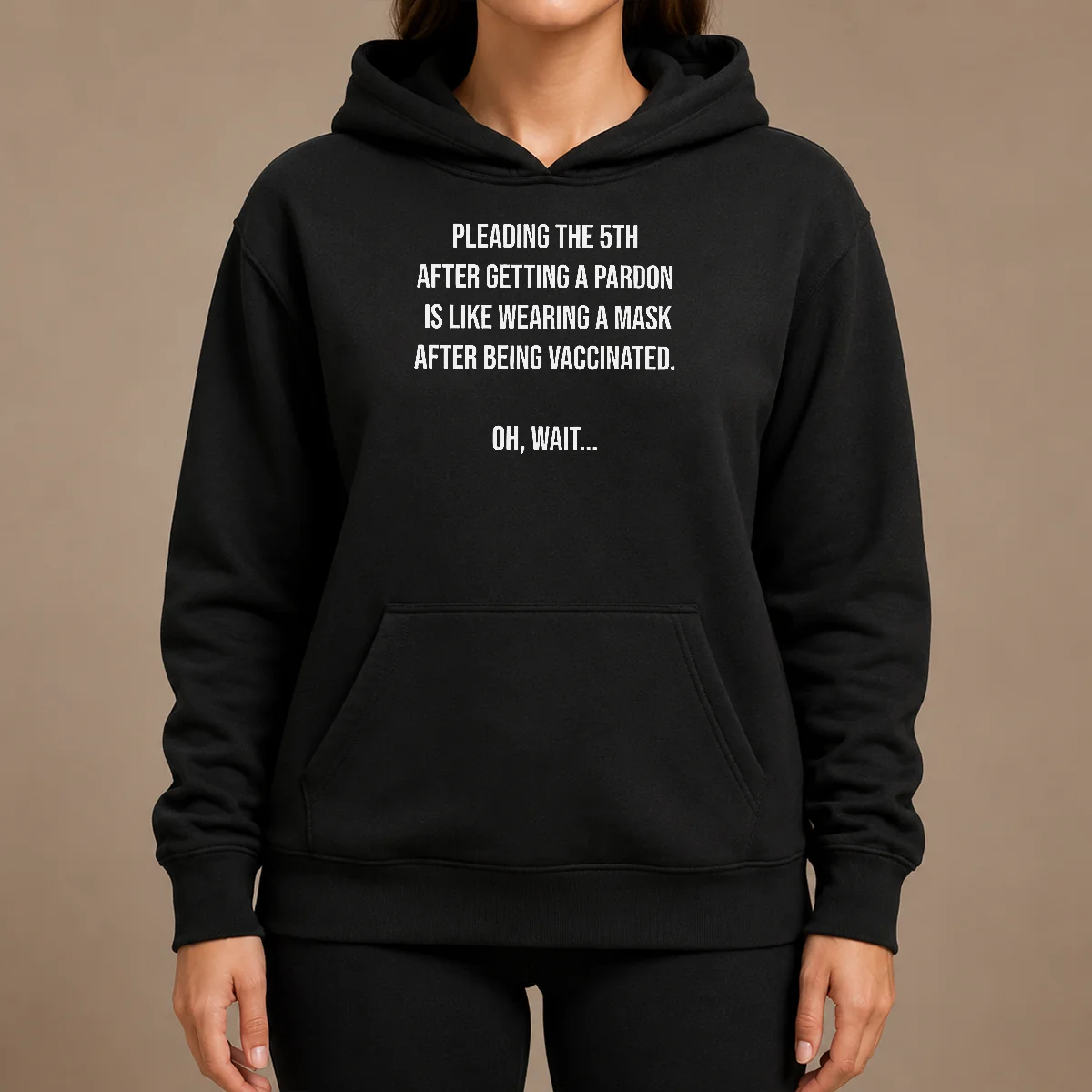 Premium Awesome Pleading The 5th After Getting A Pardon Is Like Wearing A Mask After Being Vaccinated Shirt - Image 5