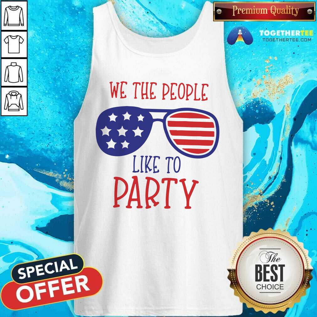 We The People Like To Party Glass American Flag Shirt - Image 4