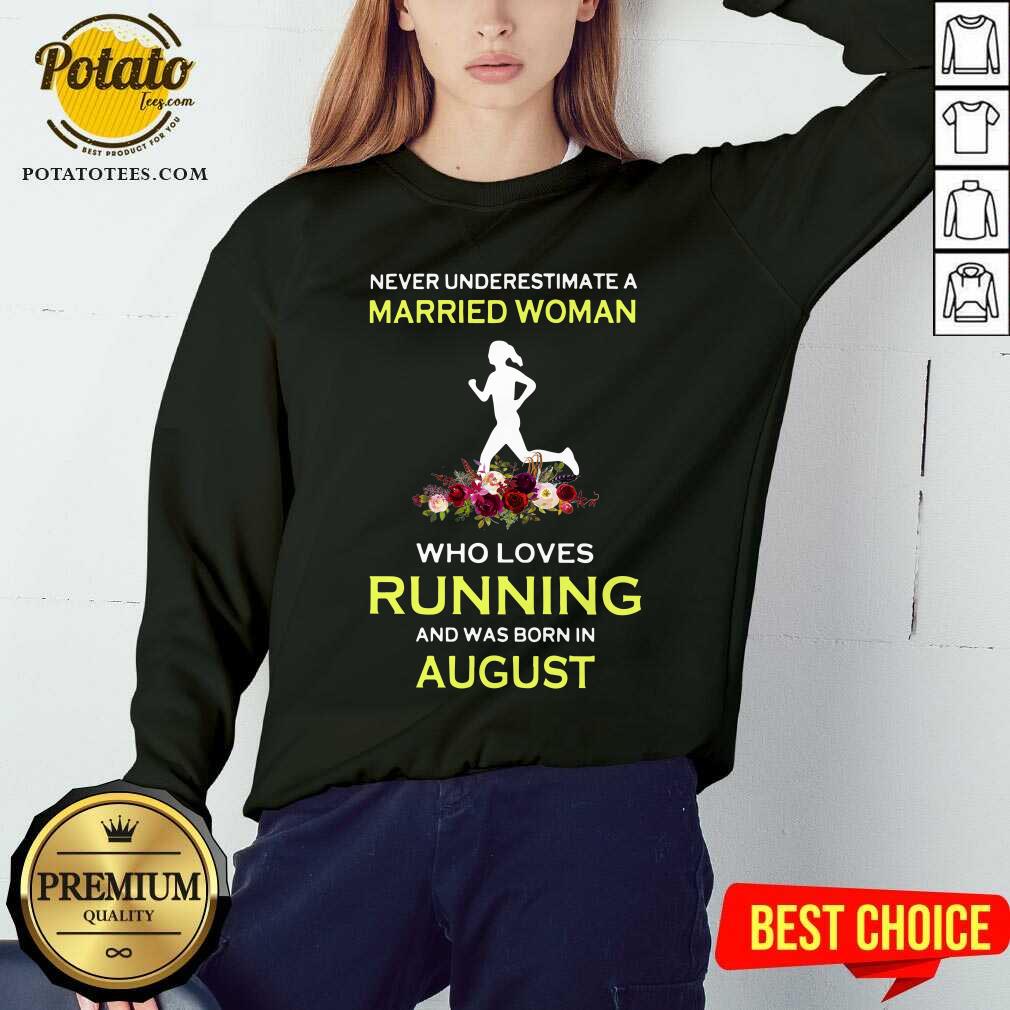Married Woman Who Loves Running August Shirt - Image 4