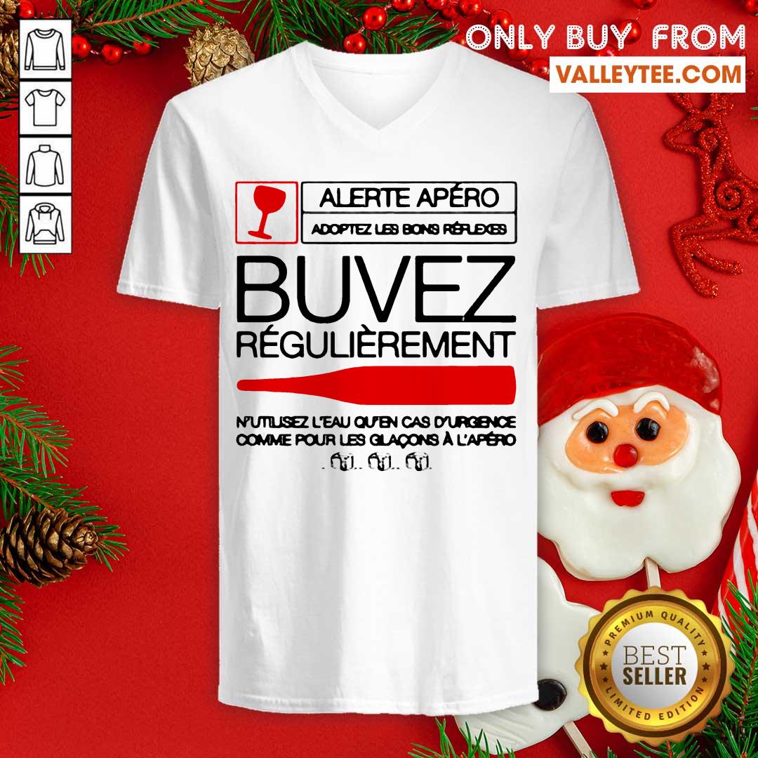 Wonderful Alerite Apero Buvez ReGulieremnt Shirt - Image 5