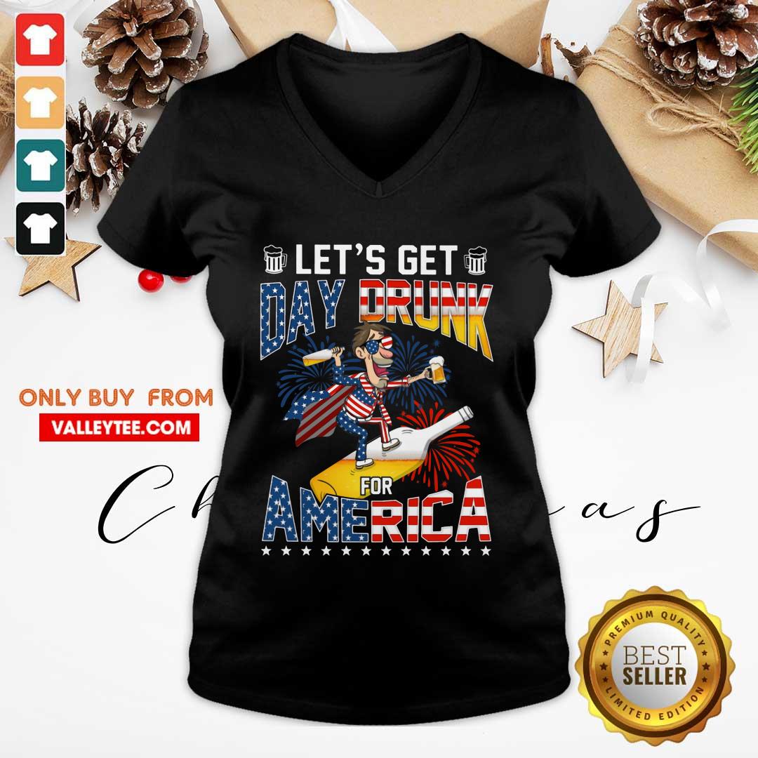 Lets Get Day Drunk Beer For America Shirt - Image 3