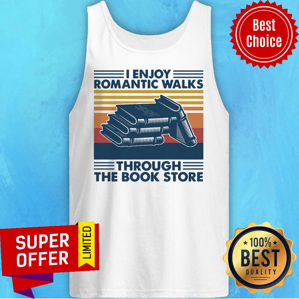 Premium BOOK I Enjoy Romantic Walks Through The Book Store Shirt - Image 3