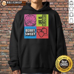 Alternative view of Cute Life Is Delicious Berry Sweet T-Shirt