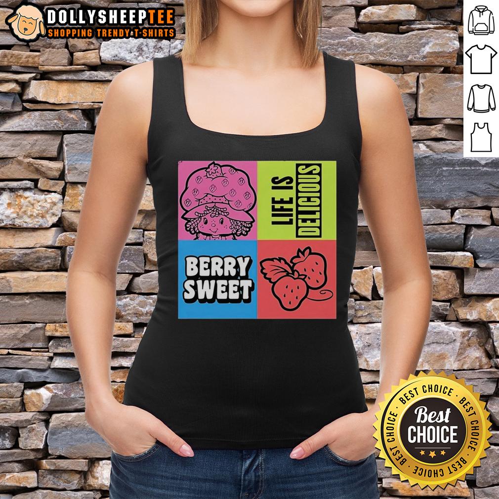 Cute Life Is Delicious Berry Sweet T-Shirt - Image 4