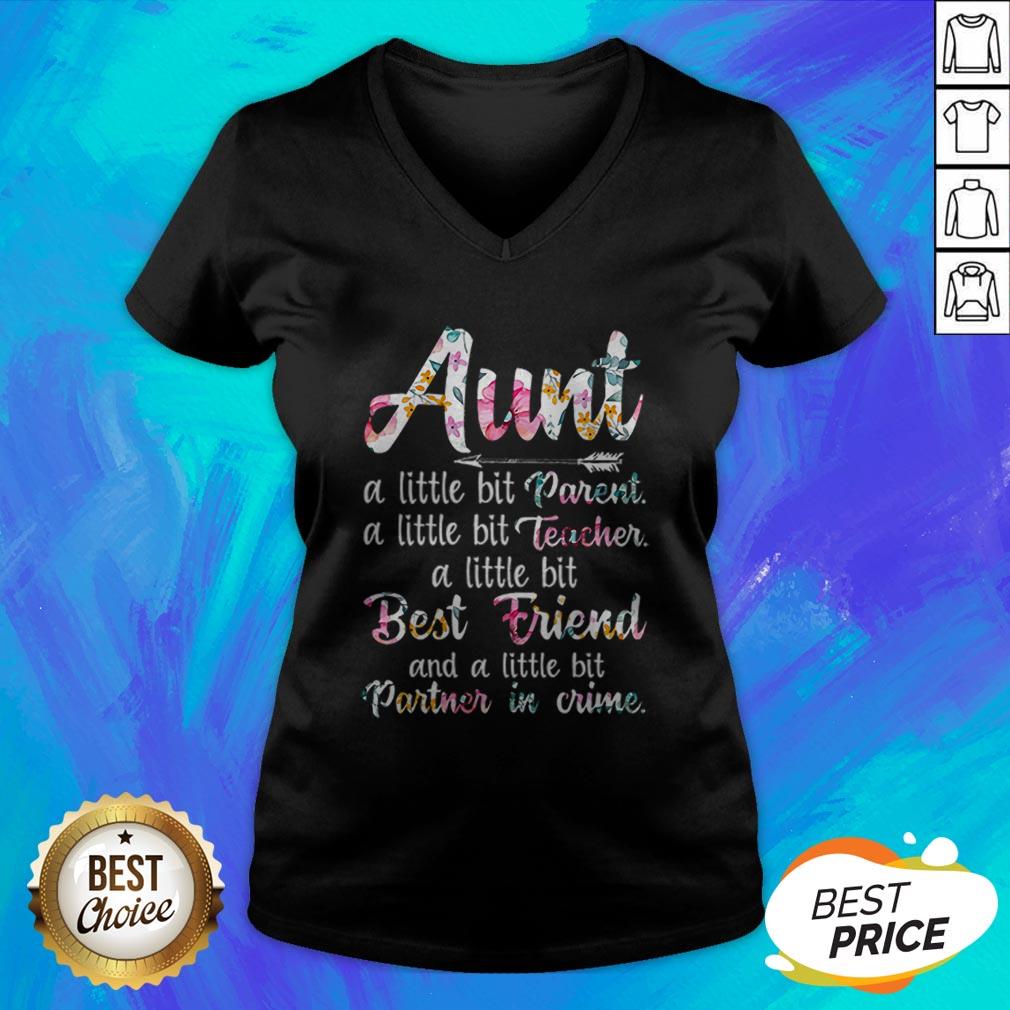 Aunt A Little Bit Parent A Little Bit Teacher A Little Bit Best Friend T-Shirt - Image 5