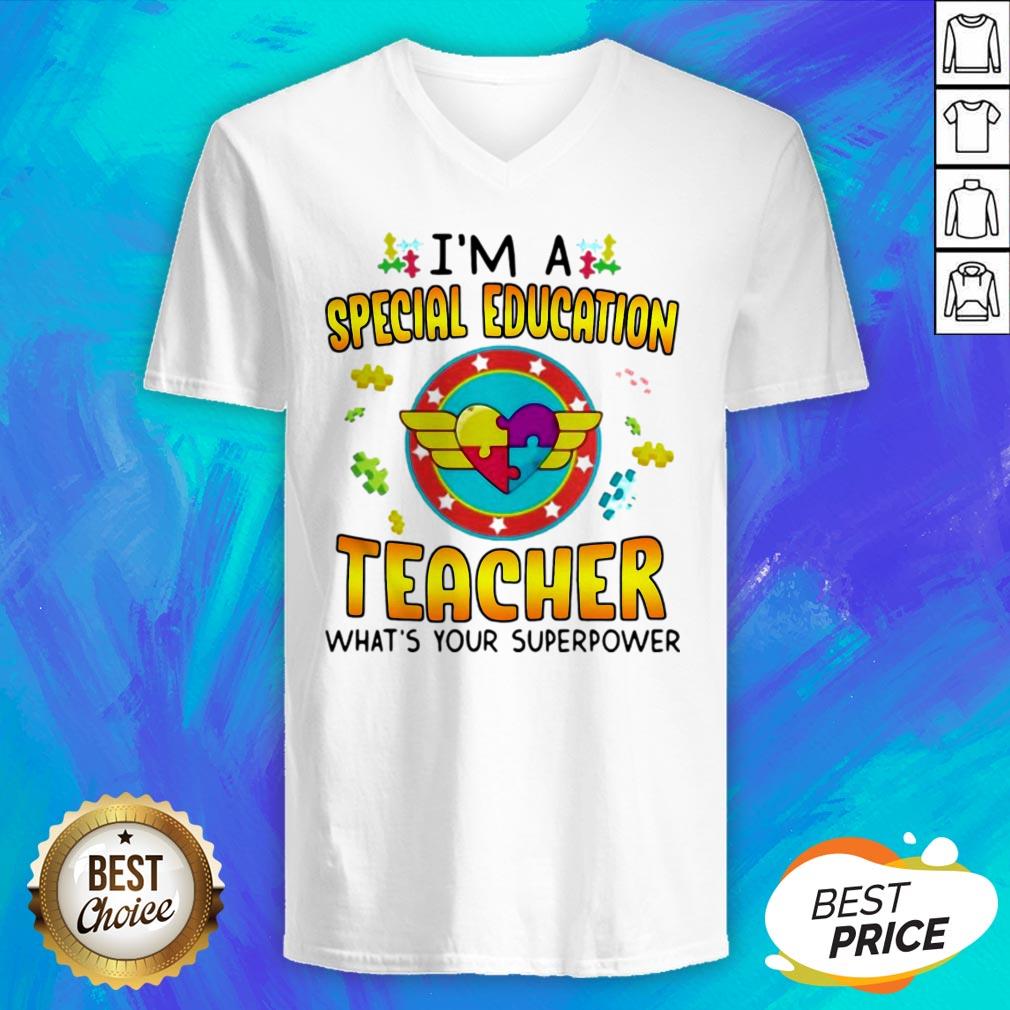 Autism I’m A Special Education Teacher What's Your Superpower Shirt - Image 4
