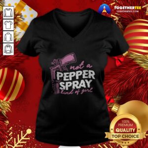 Alternative view of Beautiful Not A Pepper Spray Kind Of Girl Shirt