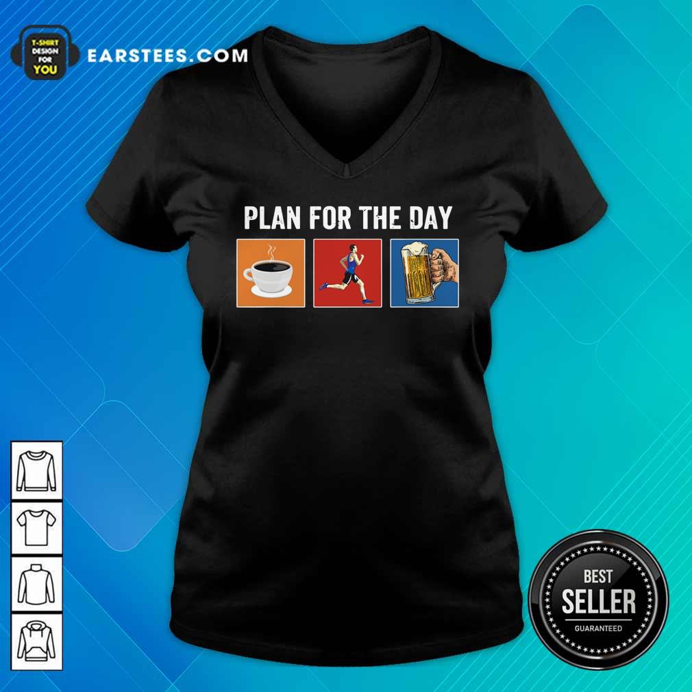 Plan For The Day Coffee Running Beer Shirt - Image 5