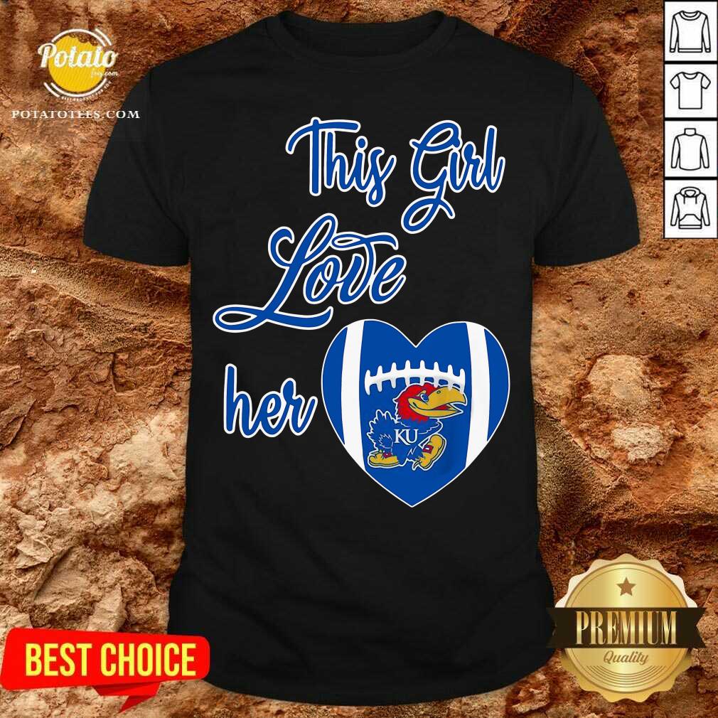 Pretty This Girl Love Hear Heart Kansas Jayhawks Football Shirt
