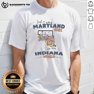 Awesome Just A Maryland Girl In An Indiana World State Map Outline T-Shirt