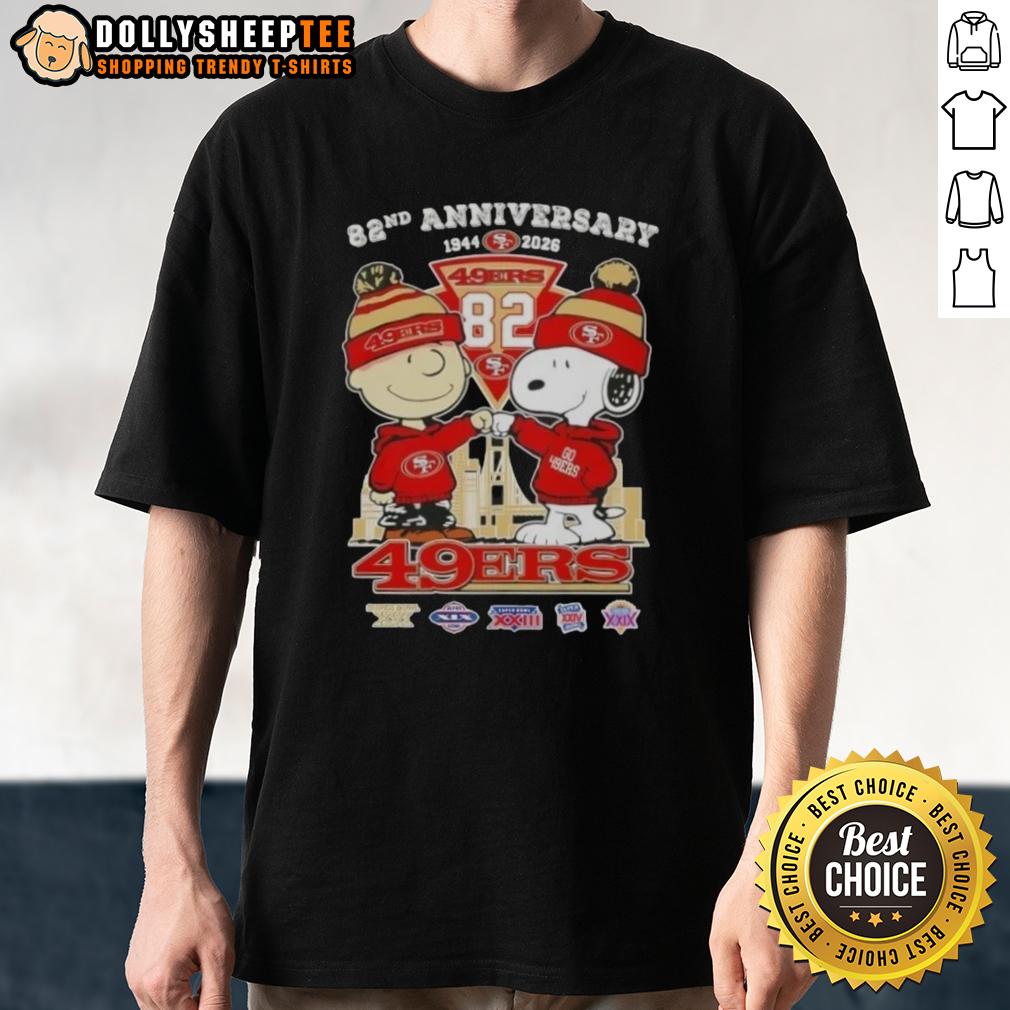 Hot Charlie Brown And Snoopy Super Bowl 82nd Anniversary 1944 2026 San Francisco 49ers Football Skyline T-Shirt