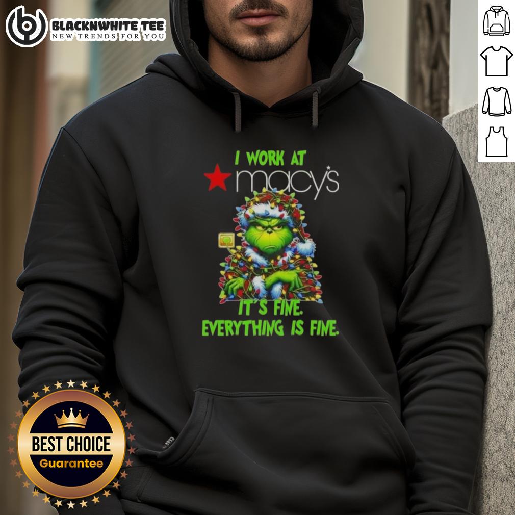 Top Grinch Christmas Tree X Macy's I Work At It's Fine Everything Is Fine T-Shirt - Image 2