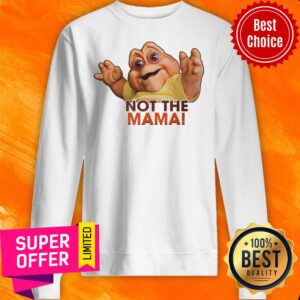 Alternative view of Top Not The Mama Shirt
