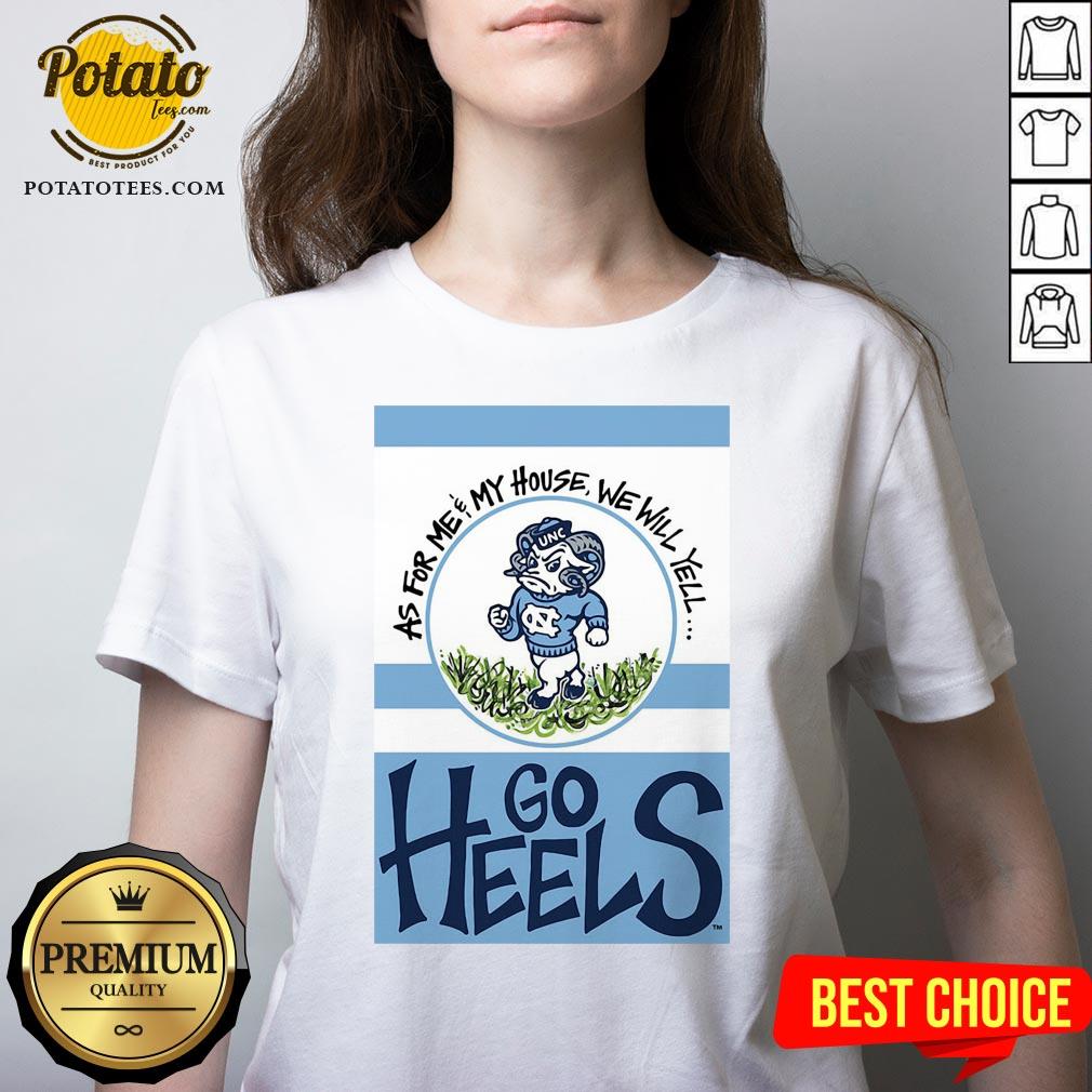 Hot North Carolina Tar Heels As For Me And My House Garden Flag Go Heels Shirt - Image 2