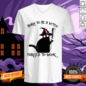 Alternative view of Born To Be A Witch Forced To Work Black Cat Halloween Shirt