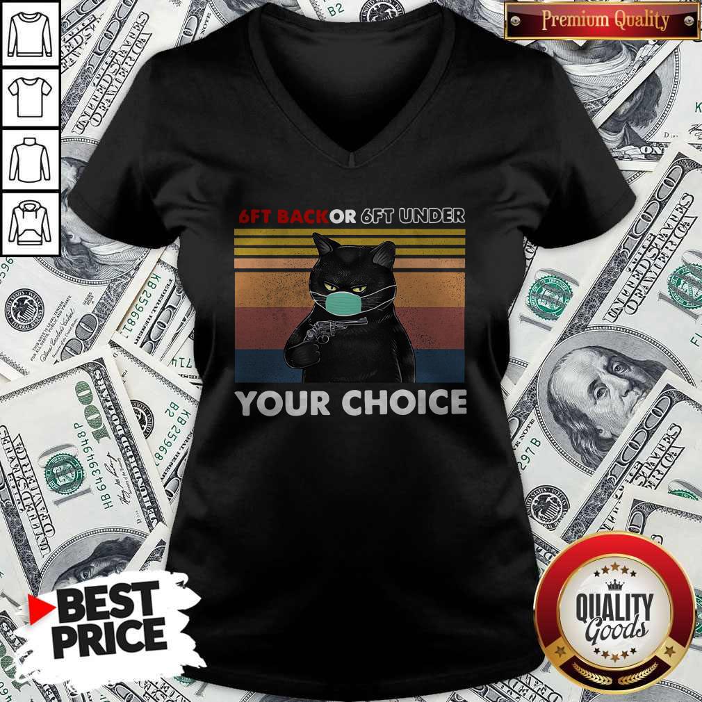 Funny Black Cat 6ft Back Or 6ft Under Your Choice Shirt - Image 3