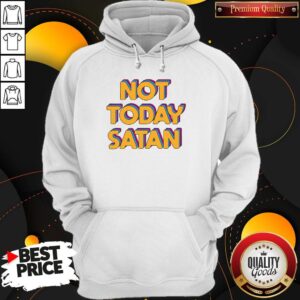 Alternative view of Top Not Today Satan Shirt