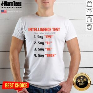 Hot Intelligence Test Wordplay T-Shirt