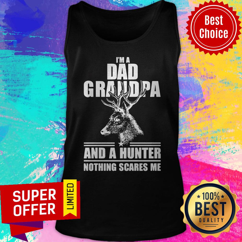 Official I'm A Dad Grandpa And A Hunter Nothing Scares Me Shirt - Image 5