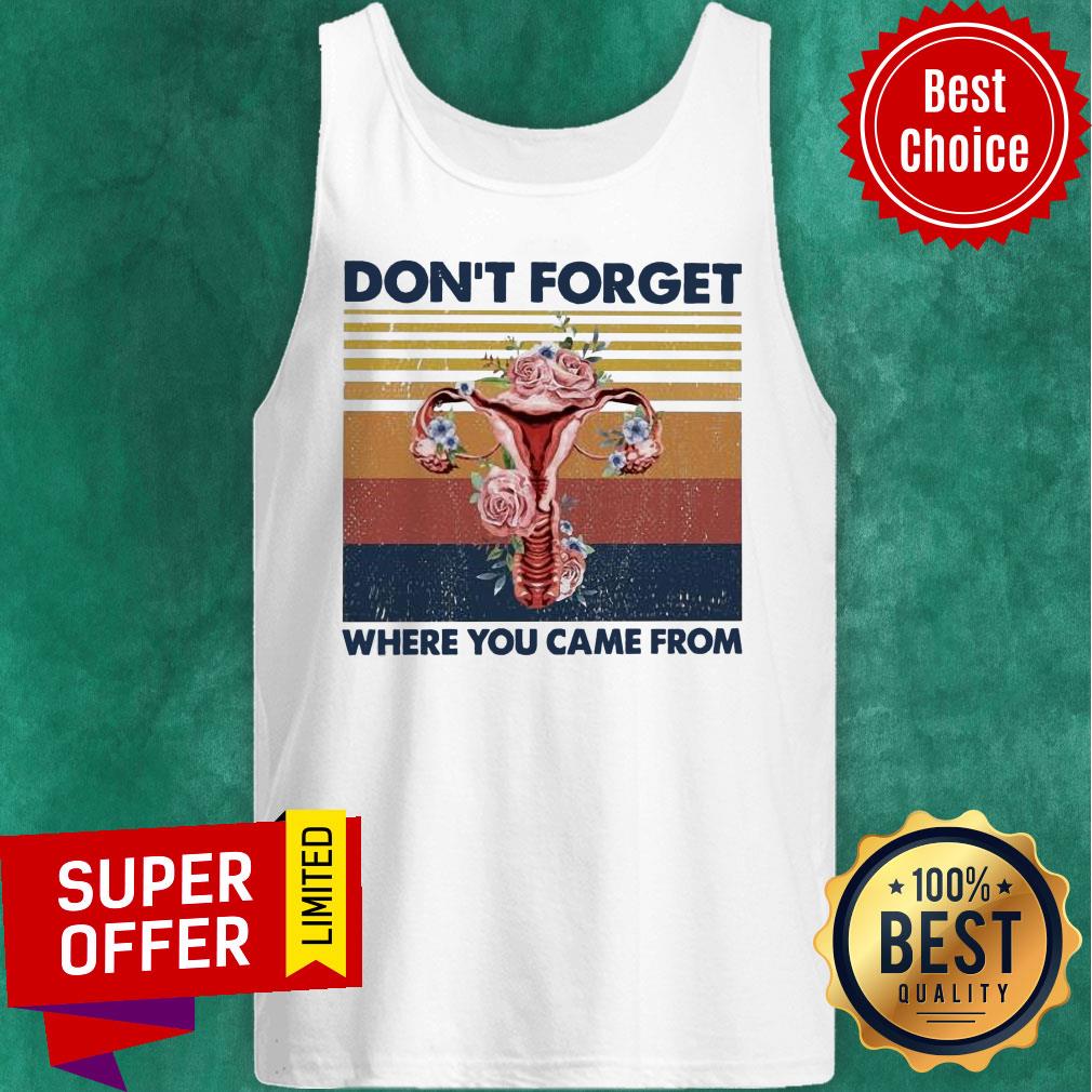 Don't Forget Where You Came From Shirt - Image 4